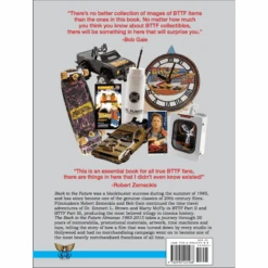 Back To The Future Almanac: 1985-2015 Official Collector's Guide Hardcover Book By Rob Klein And Jennifer Smith -Media Collection Shop BTTFHiresbackcover