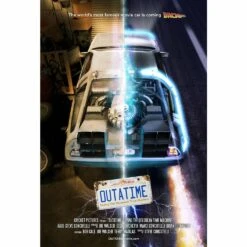 OUTATIME: Saving The DeLorean Time Machine (Blu-ray™ Disc) 20 OUTATIME: Saving The DeLorean Time Machine (Blu-ray™ Disc) -Media Collection Shop OUTATIME POSTER